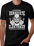 Crazy Electrician T-Shirt - Funny German Slogan