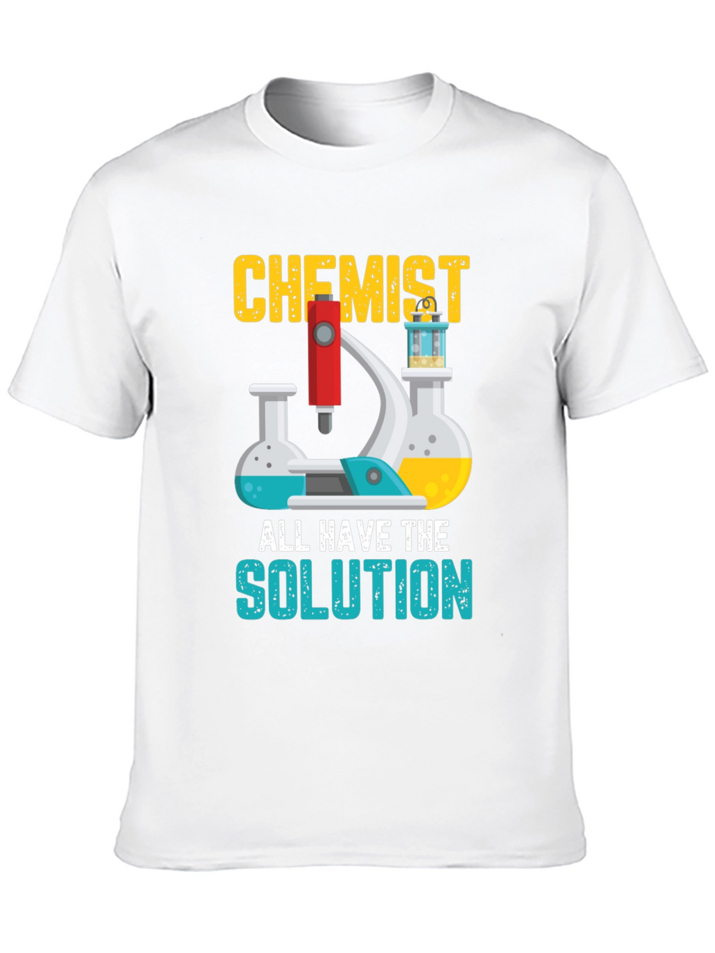 Chemist All Have The Solution Graphic T-Shirt