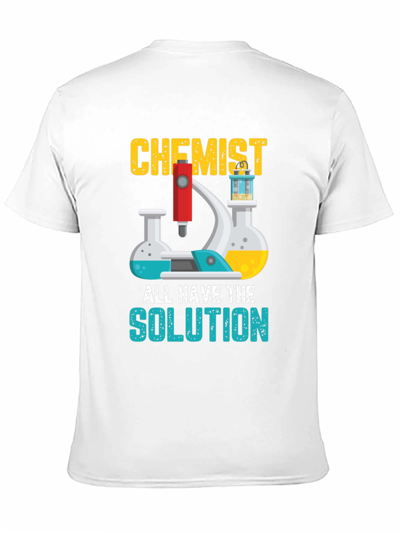 Chemist All Have The Solution Graphic T-Shirt