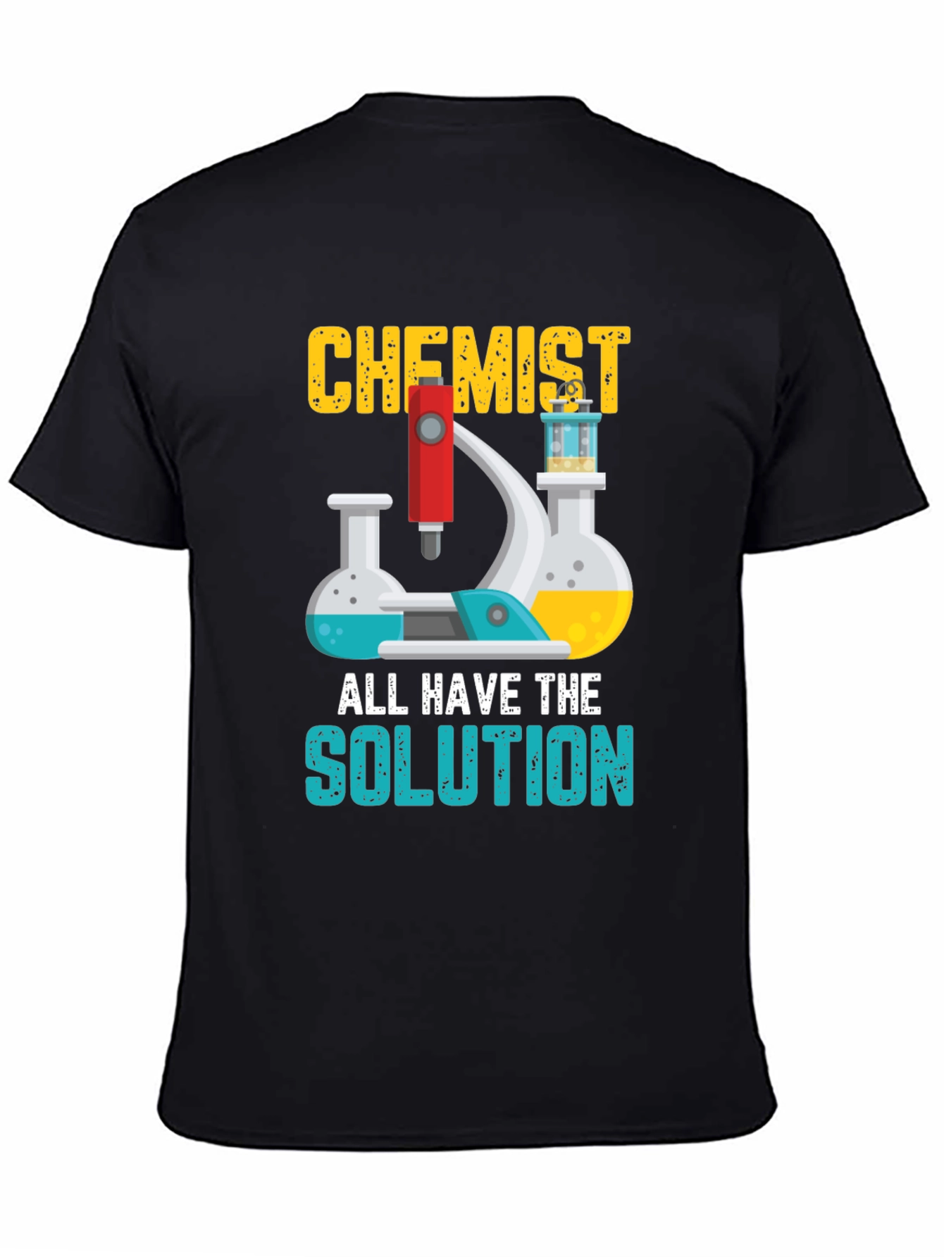 Chemist All Have The Solution Graphic T-Shirt