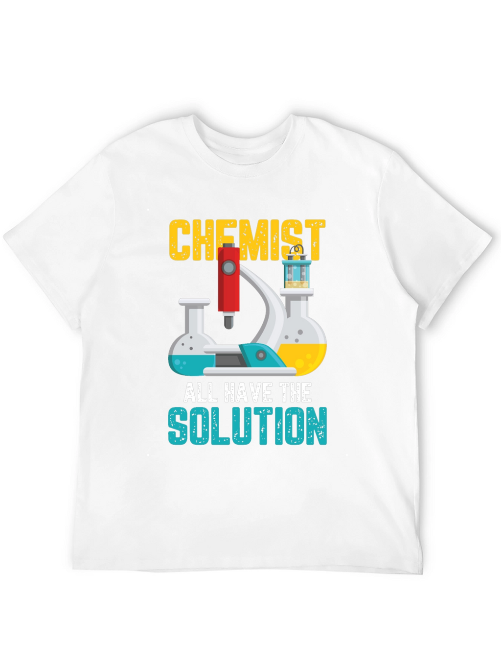 Chemist All Have The Solution Graphic T-Shirt