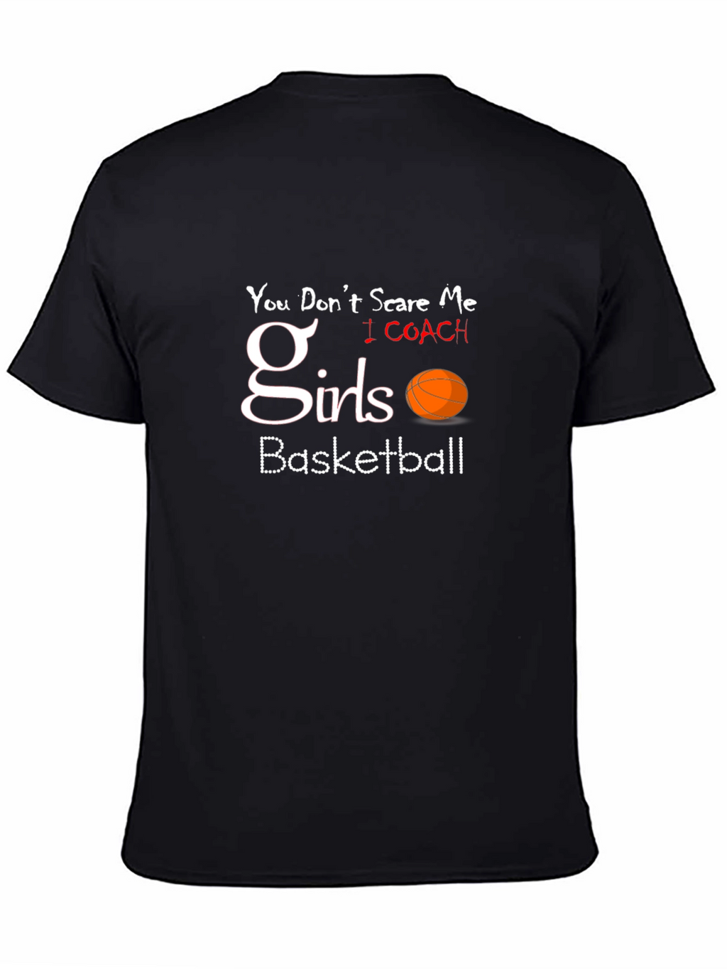 Girls Basketball Coach T-Shirt