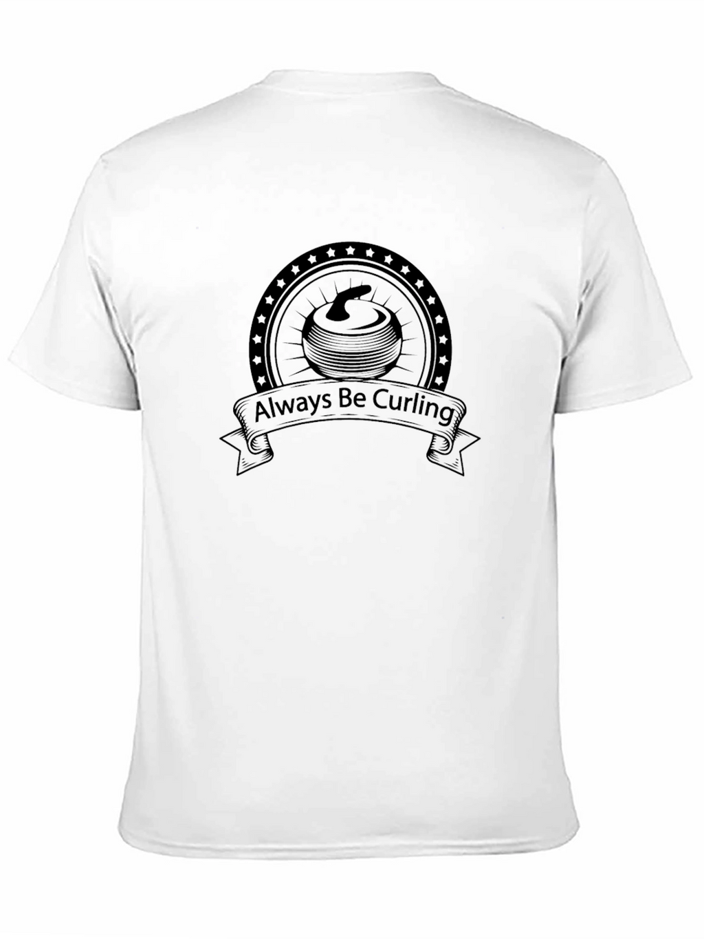 Always Be Curling Graphic T-Shirt