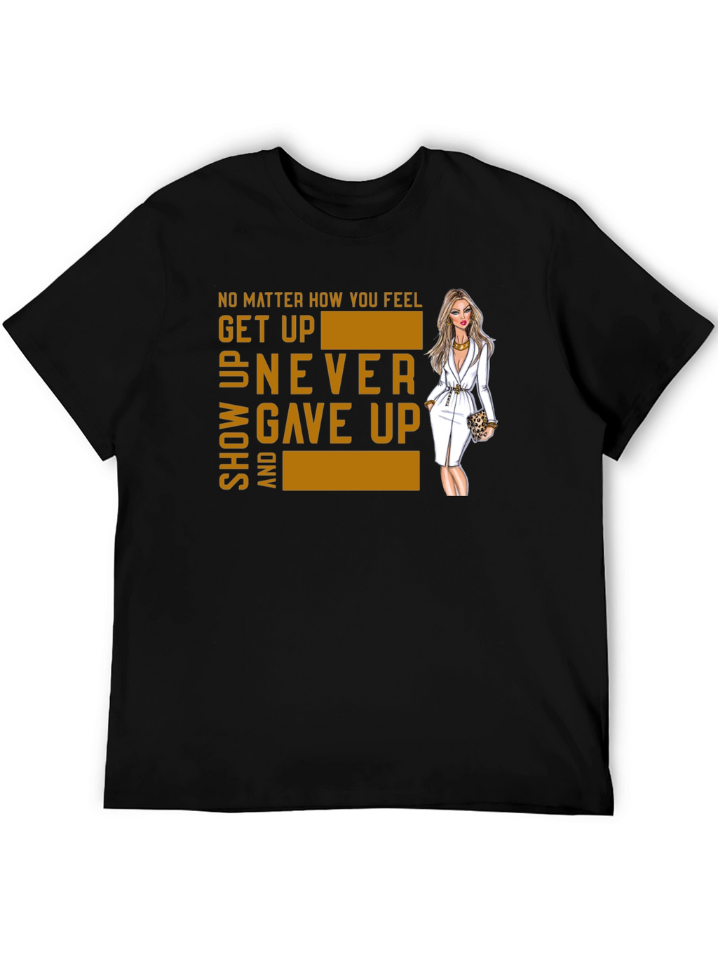 Motivational Graphic Tee - Get Up Never Give Up!