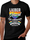 Lieber Schwul Und Lebensfroh T-Shirt