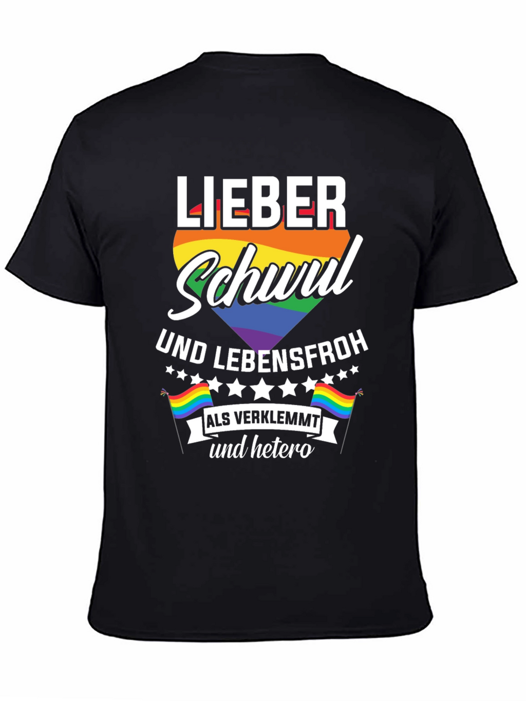 Lieber Schwul Und Lebensfroh T-Shirt