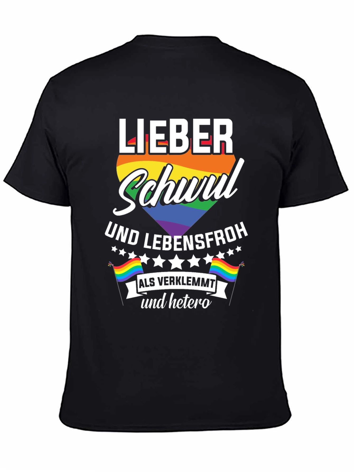 Lieber Schwul Und Lebensfroh T-Shirt