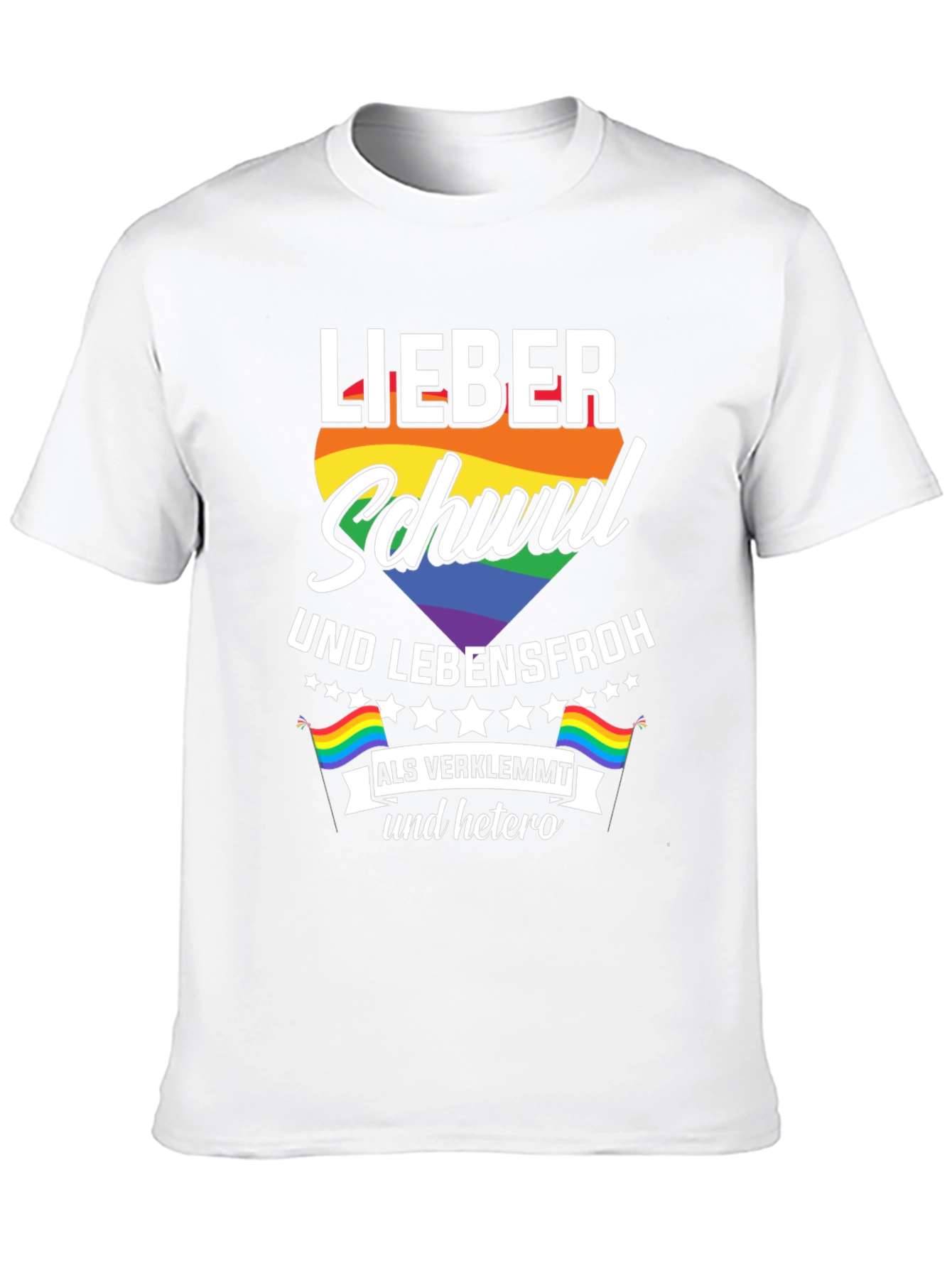 Lieber Schwul Und Lebensfroh T-Shirt