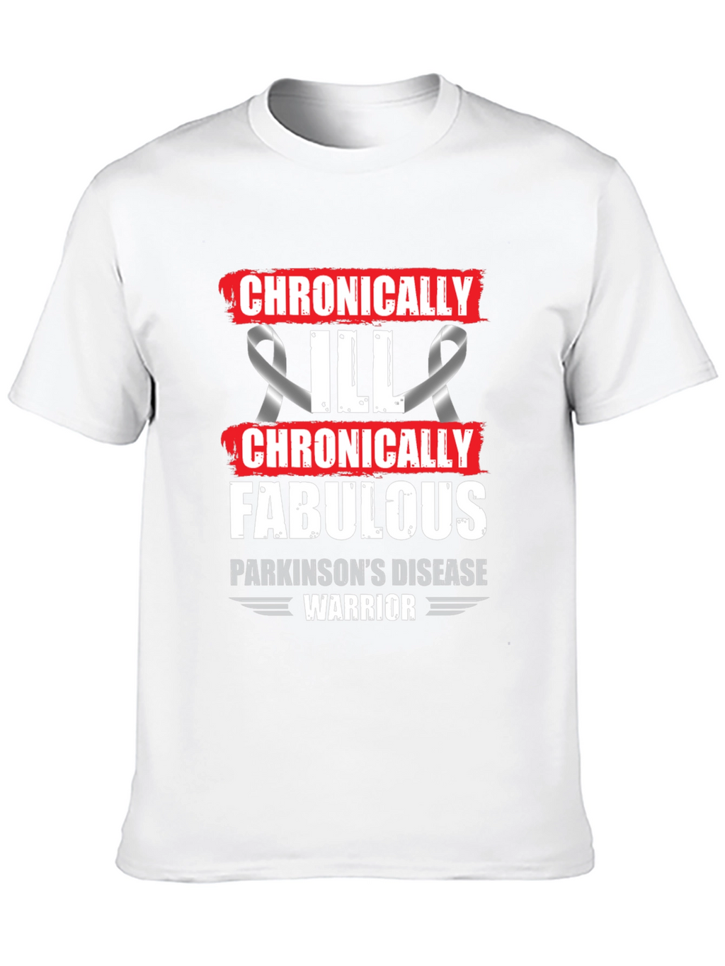 Chronically Fabulous Parkinsons Disease Warrior T-Shirt