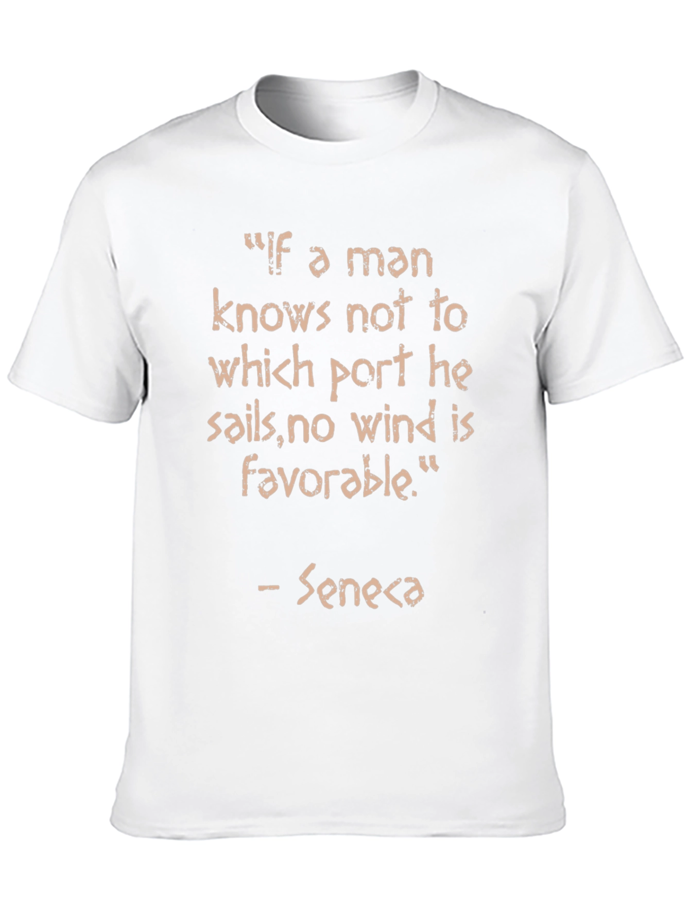 Seneca Quote T-Shirt - Motivational Saying
