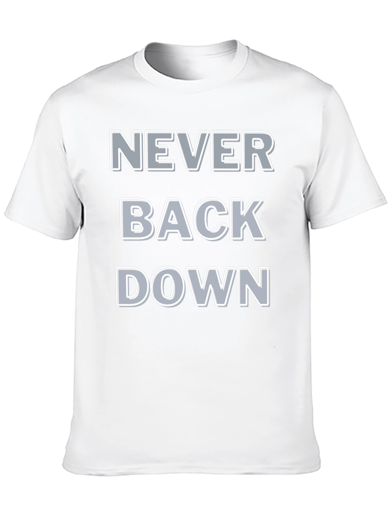 Never Back Down Graphic Tee - Bold Statement T-Shirt