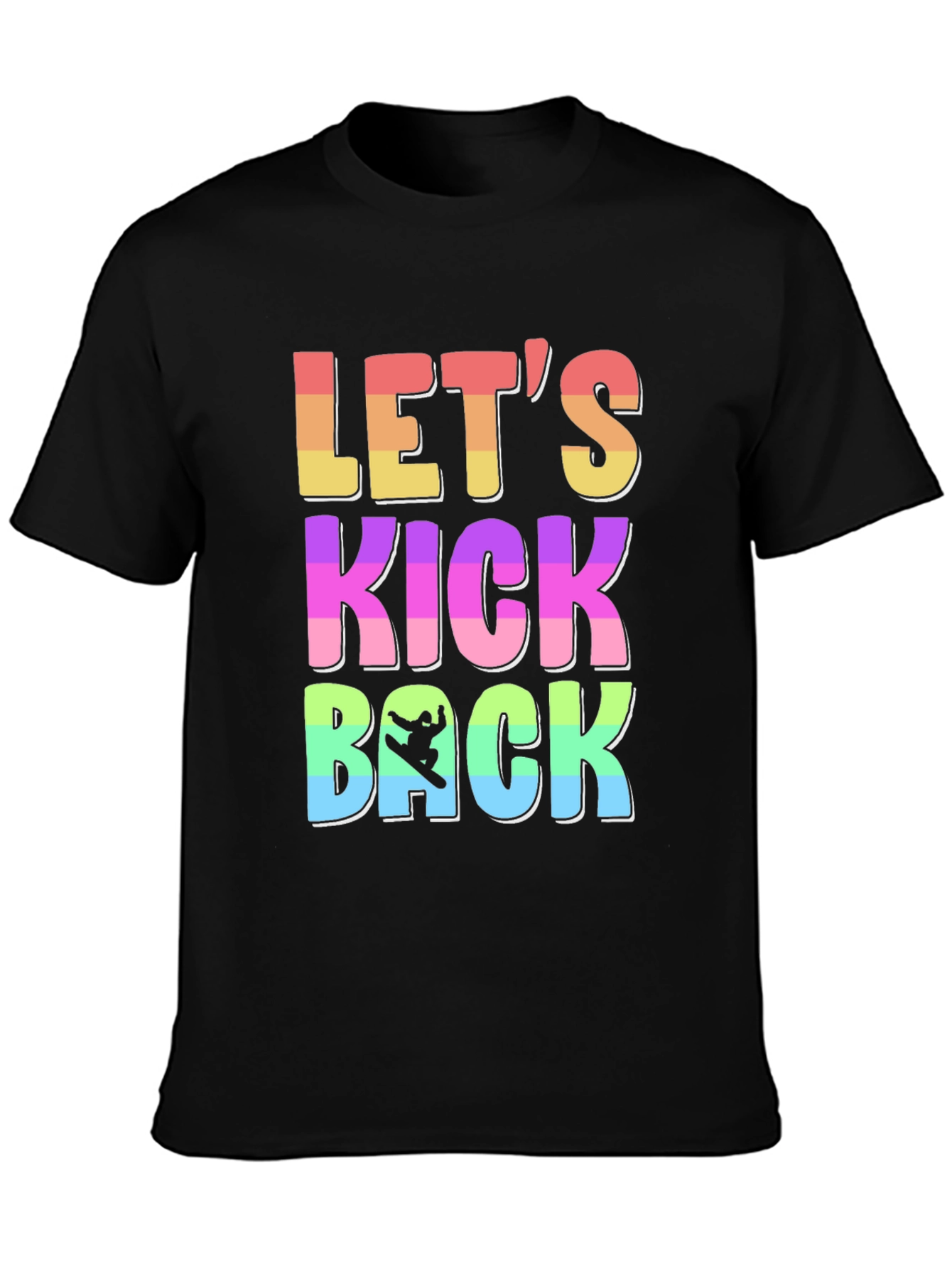 Lets Kick Back T-Shirt