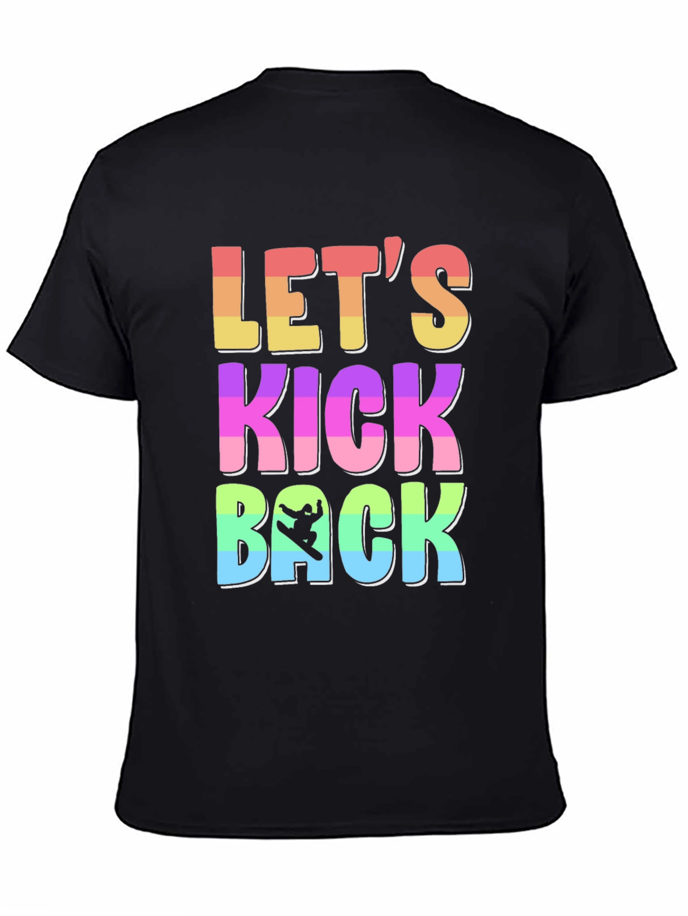 Lets Kick Back T-Shirt