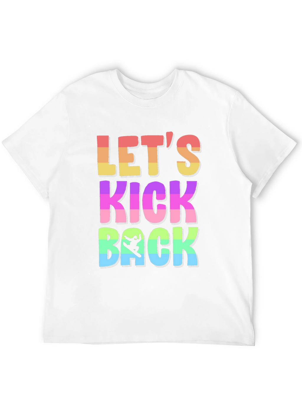 Lets Kick Back T-Shirt