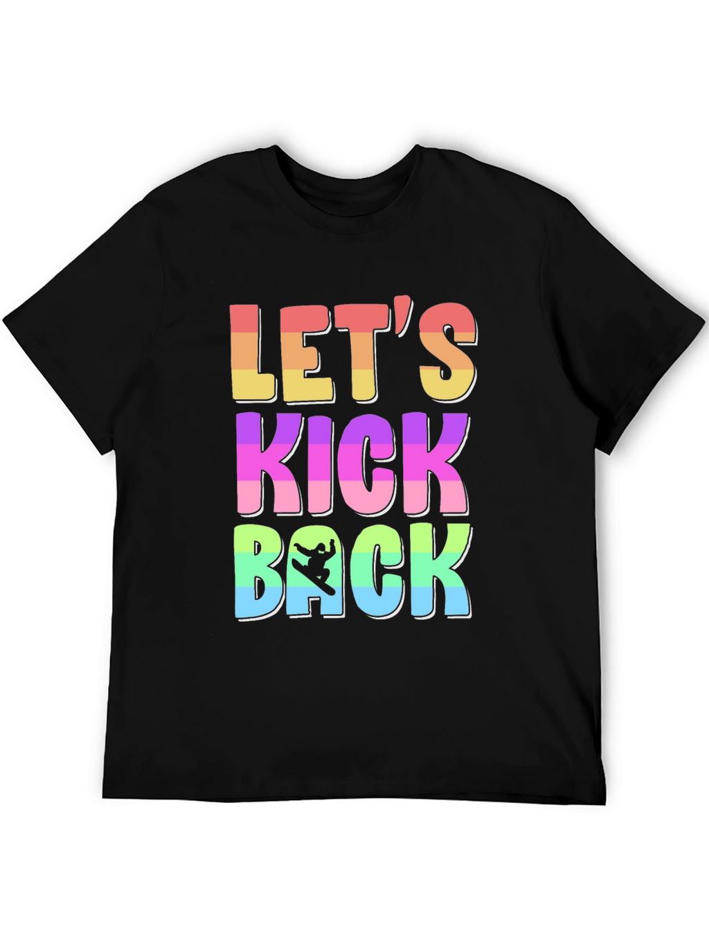 Lets Kick Back T-Shirt