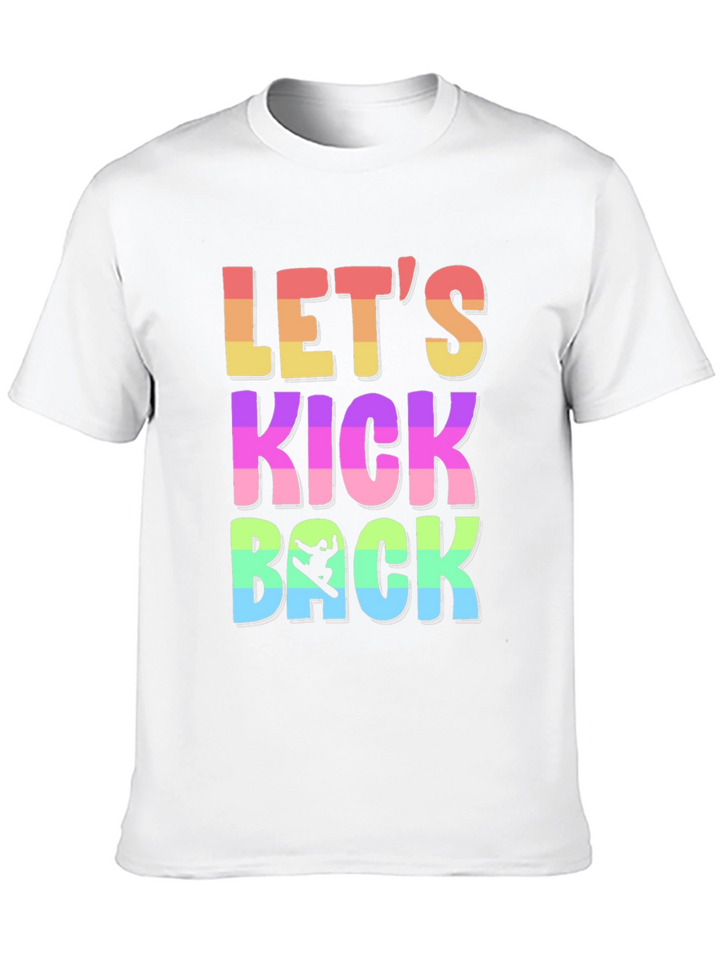 Lets Kick Back T-Shirt