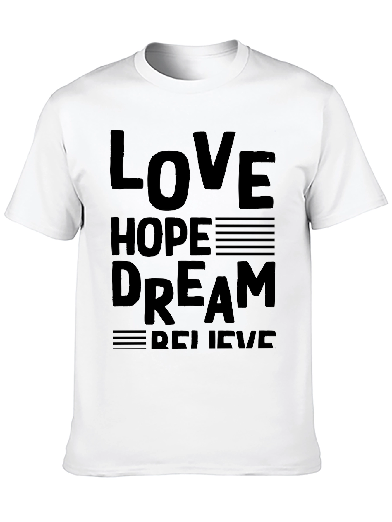 Love Hope Dream Believe Black Graphic T-Shirt