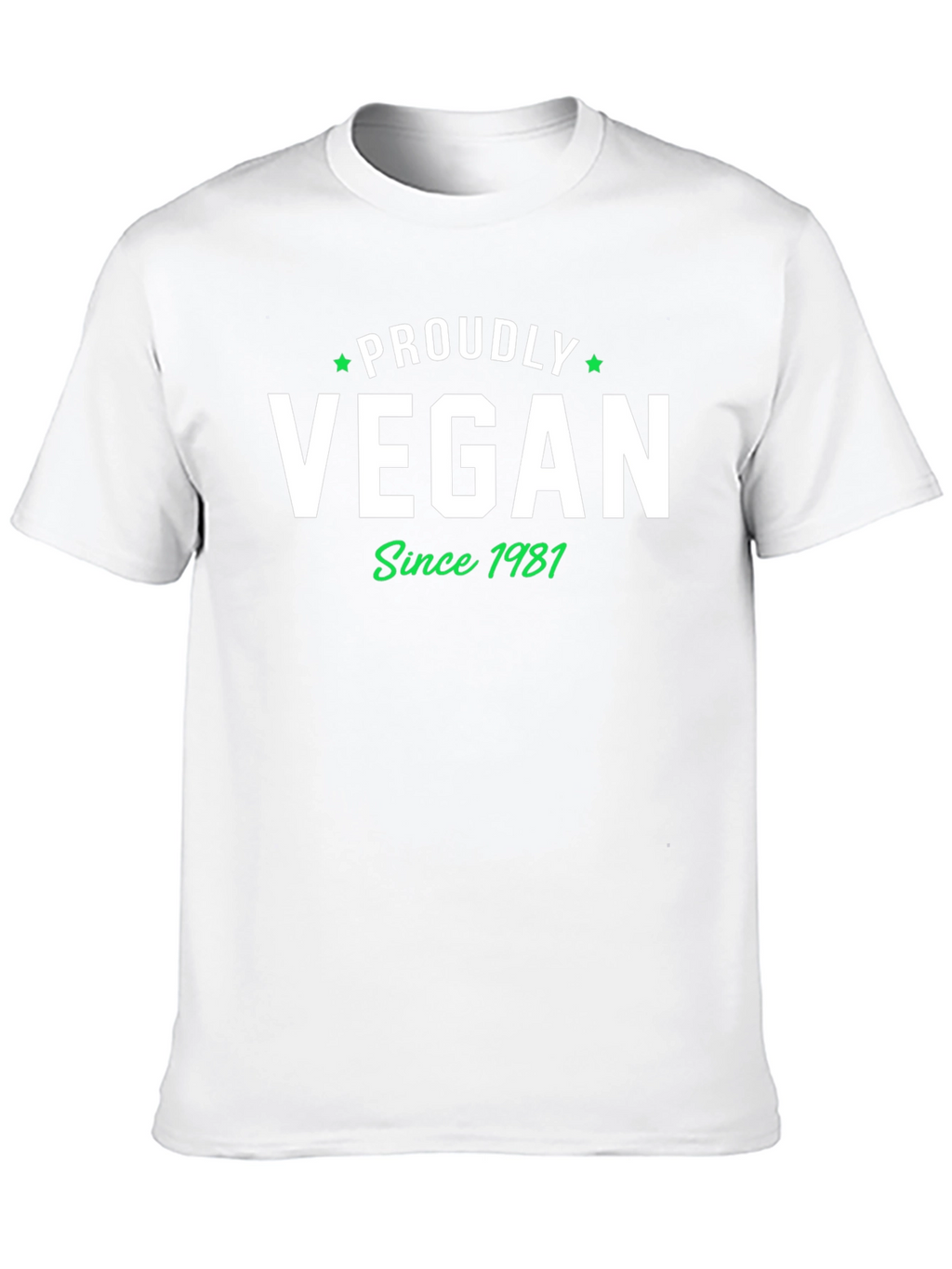 Proudly Vegan Since 1981 Graphic Tee