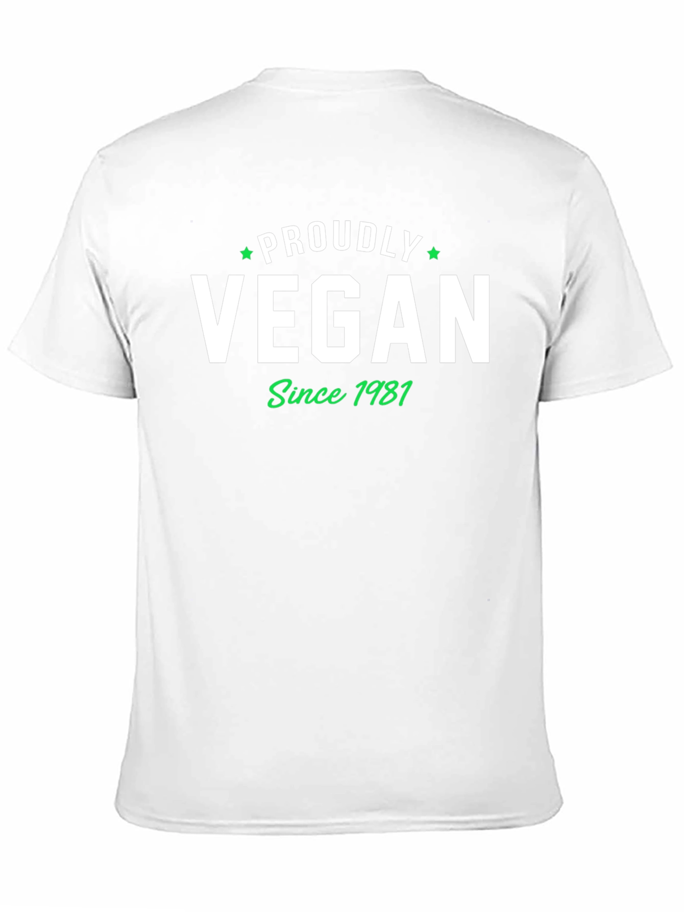 Proudly Vegan Since 1981 Graphic Tee