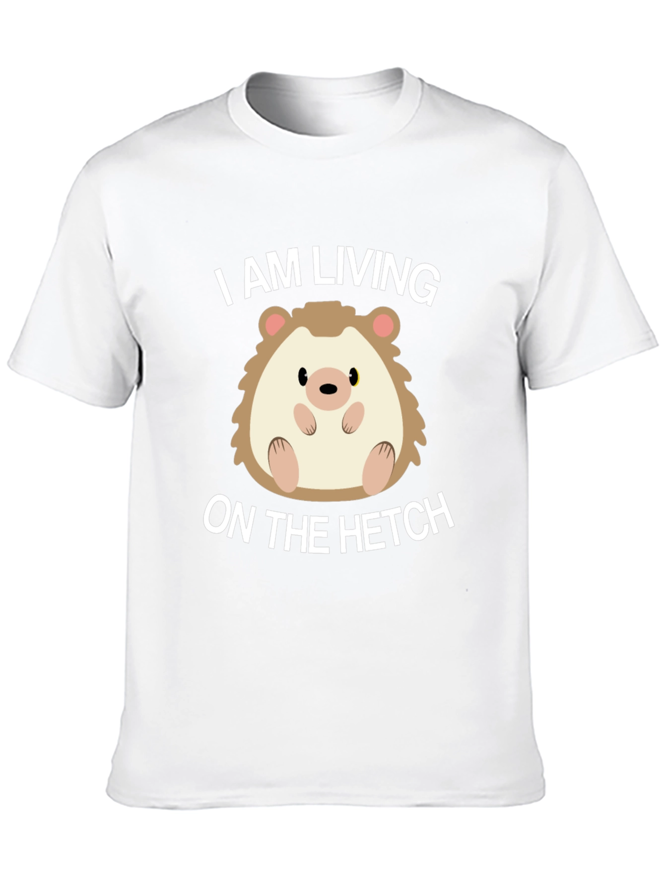 Living on the Hetch Hedgehog T-Shirt