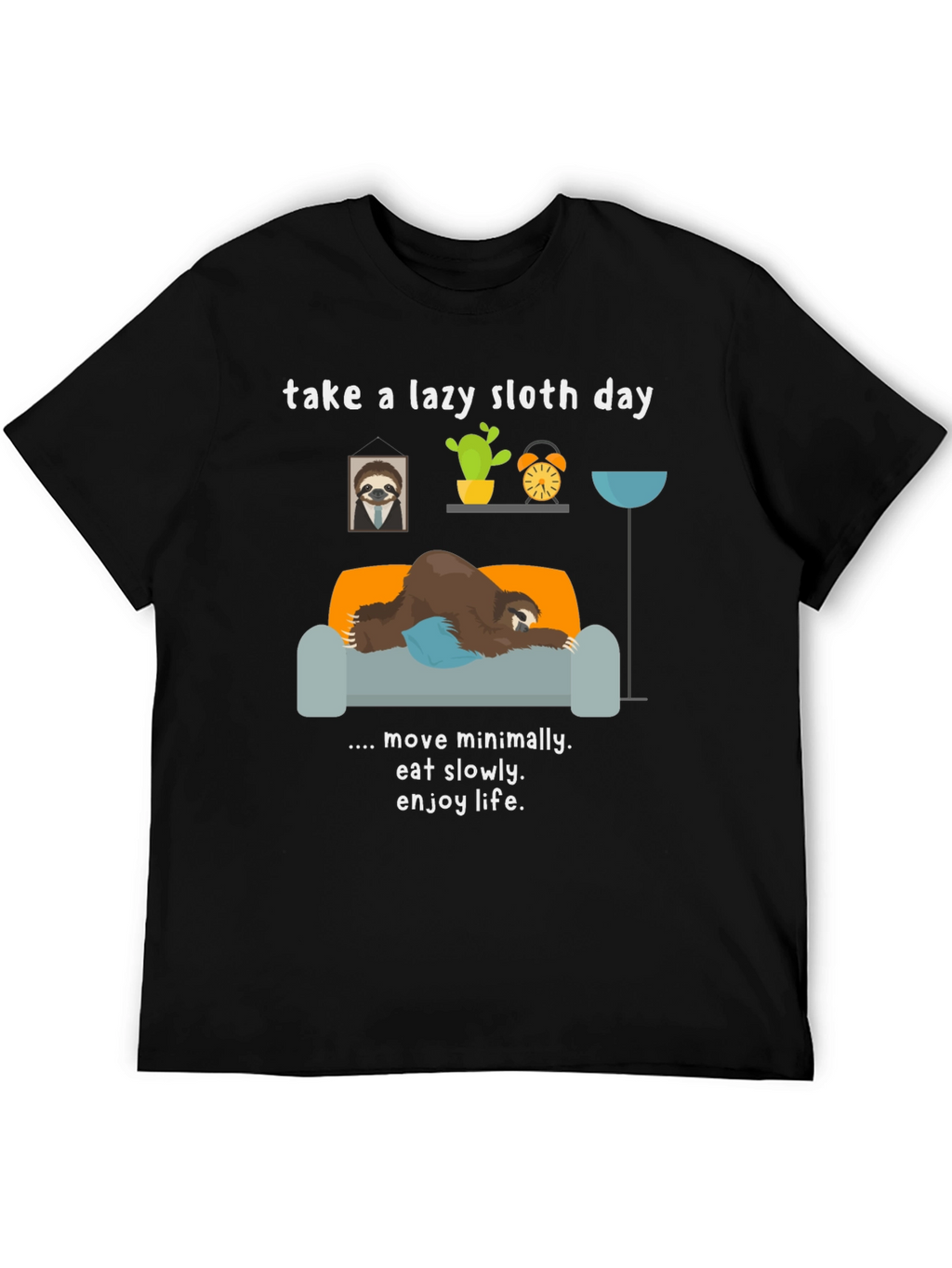 Lazy Sloth Day T-Shirt - Relax & Enjoy Life