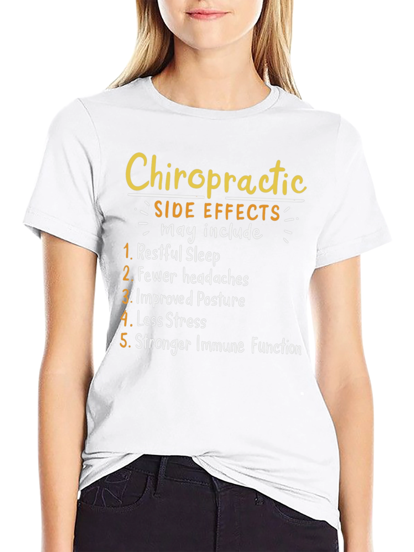 Chiropractic Side Effects T-Shirt: Restful Sleep Less Stress