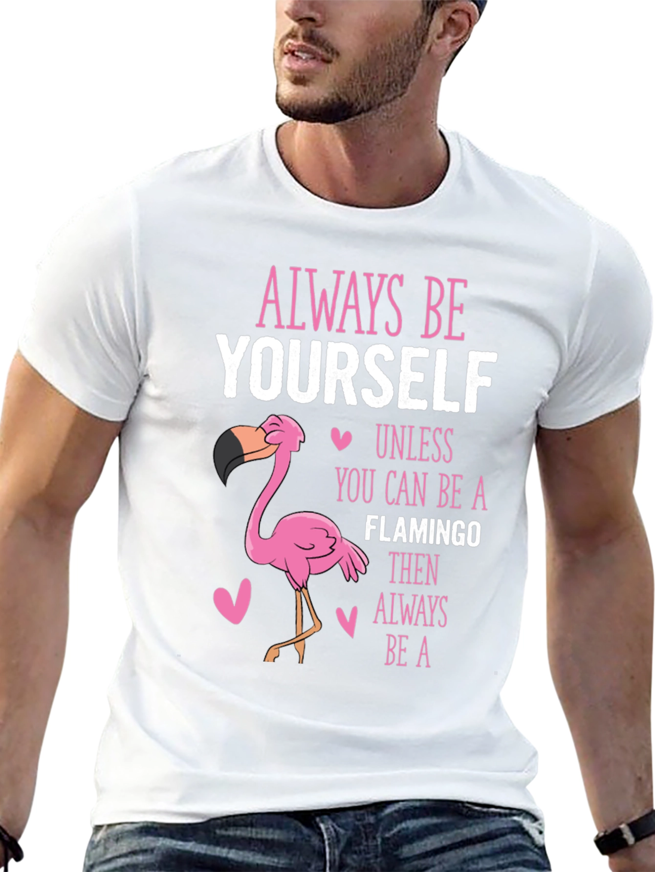 Always Be Yourself Flamingo T-Shirt