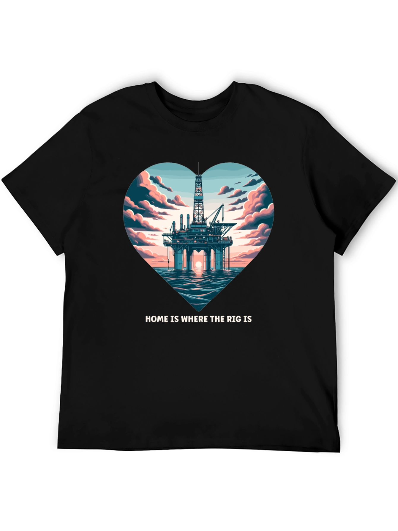 Home is Where The Rig Is T-Shirt