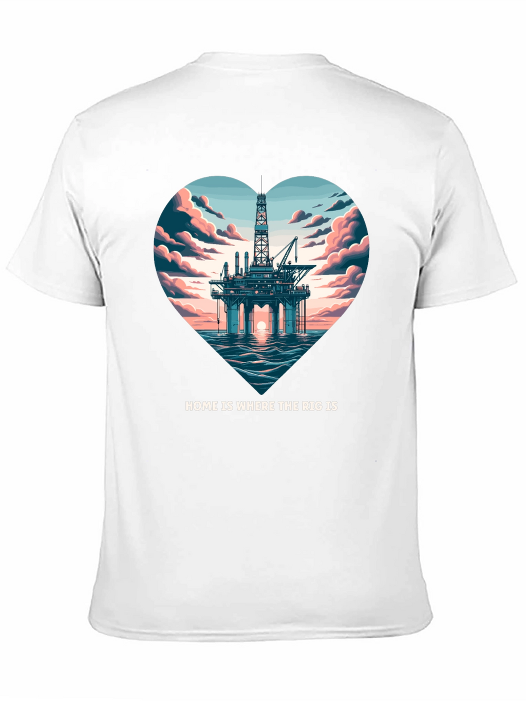 Home is Where The Rig Is T-Shirt