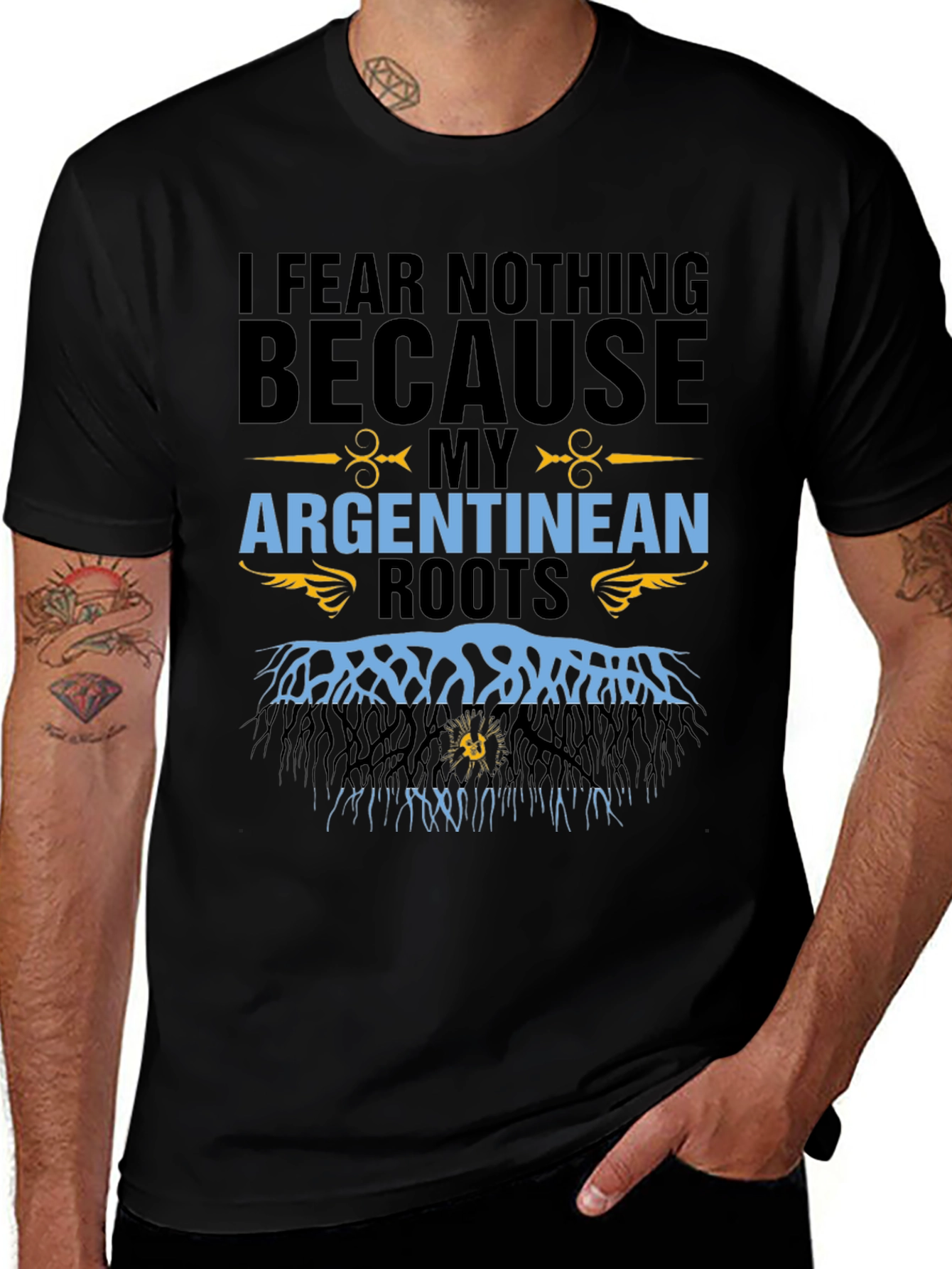 Argentinean Roots T-Shirt - I Fear Nothing