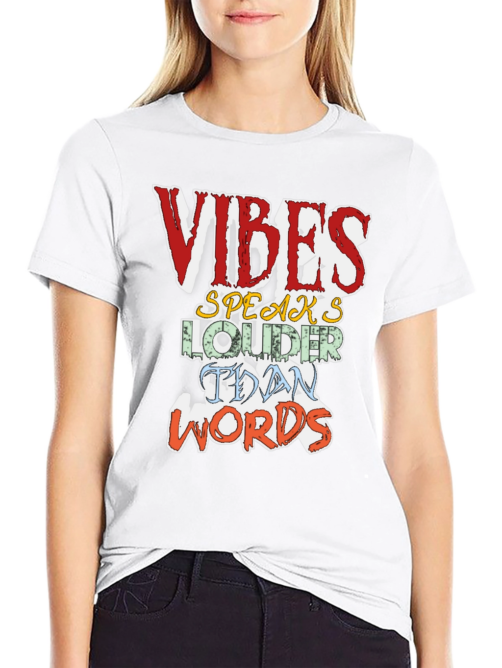 Vibes Speak Louder T-Shirt