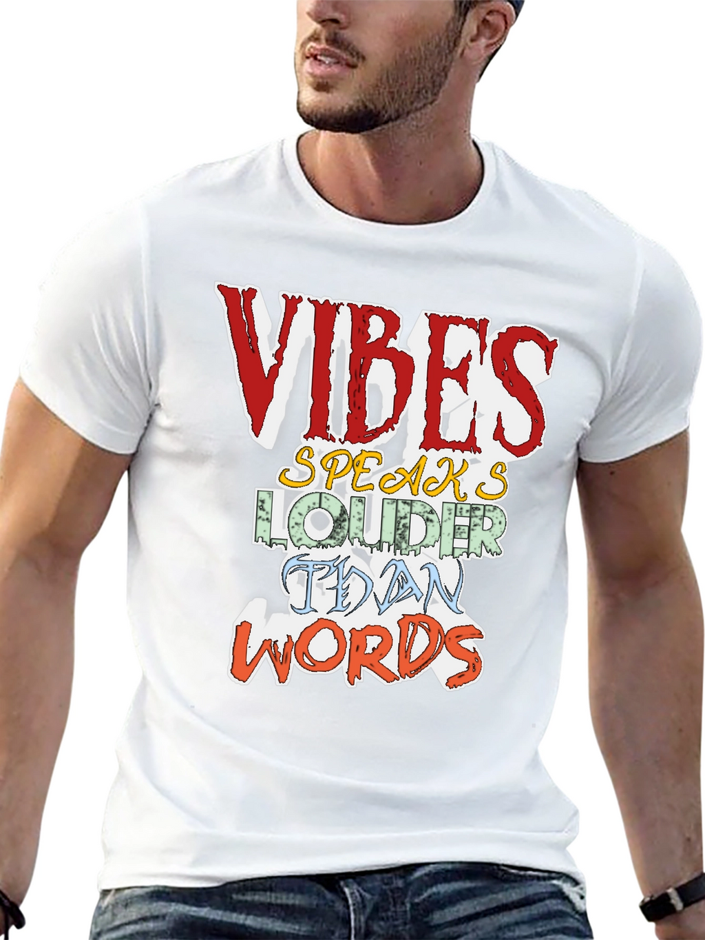 Vibes Speak Louder T-Shirt