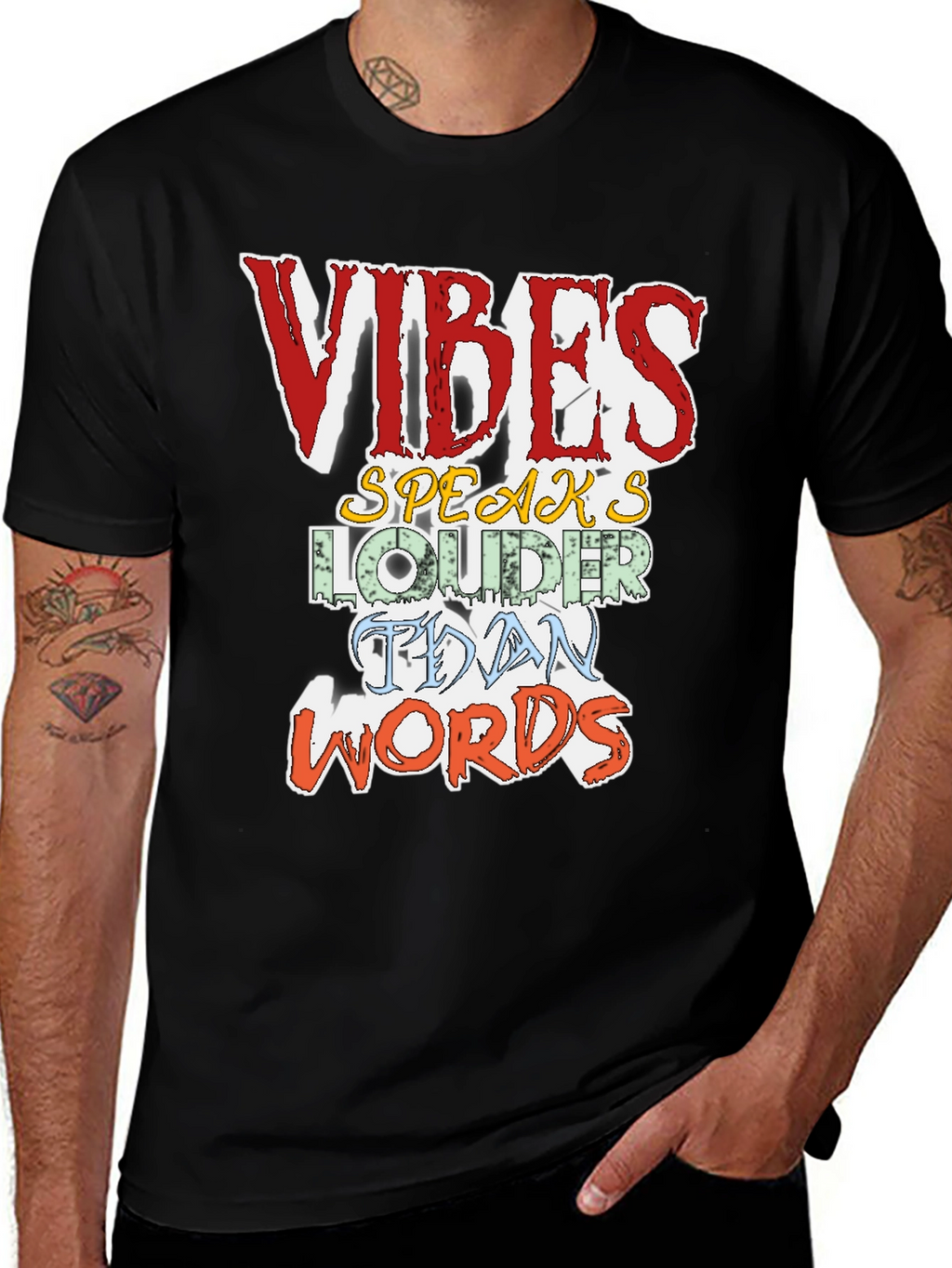 Vibes Speak Louder T-Shirt