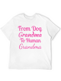 Dog Grandma to Human Grandma T-Shirt