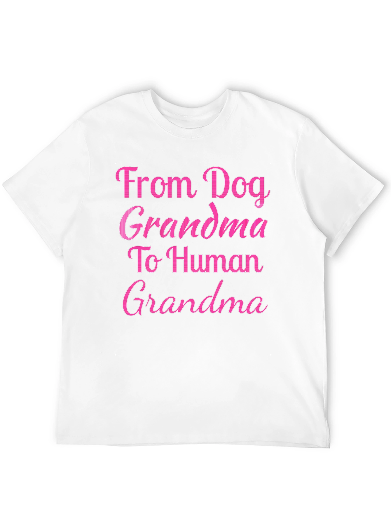 Dog Grandma to Human Grandma T-Shirt