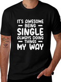 Awesome Single Life Graphic Tee - Black Cotton Blend