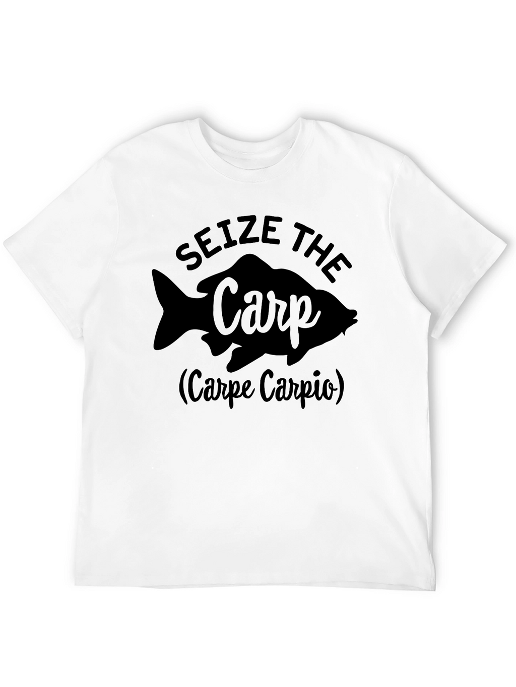 Seize The Carp T-Shirt - Fishing Humor Tee