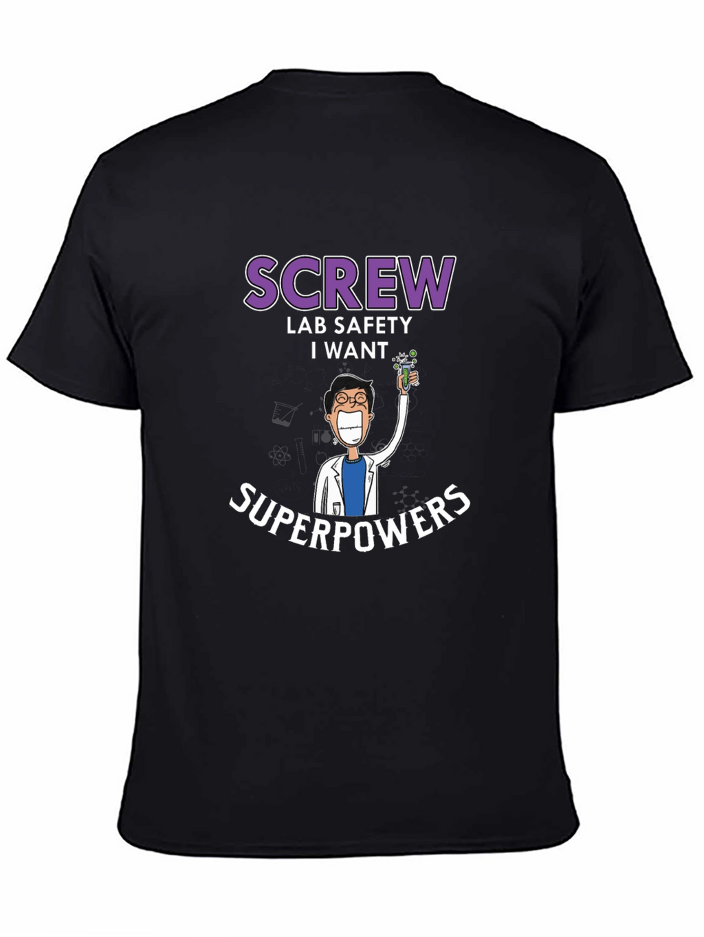 Lab Safety Superpowers T-Shirt