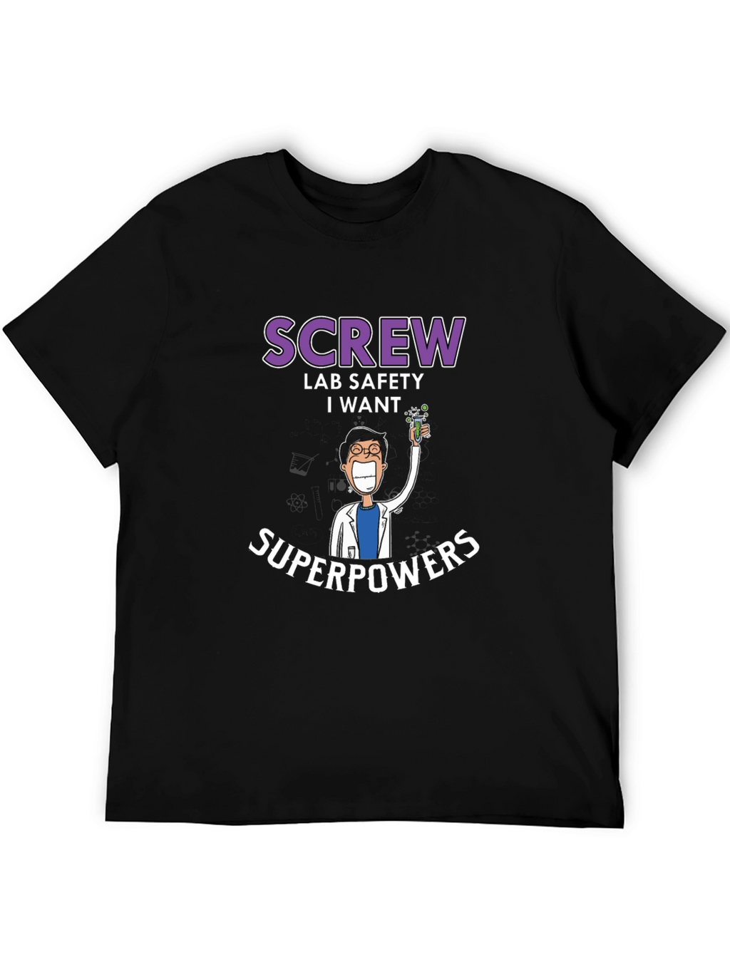 Lab Safety Superpowers T-Shirt