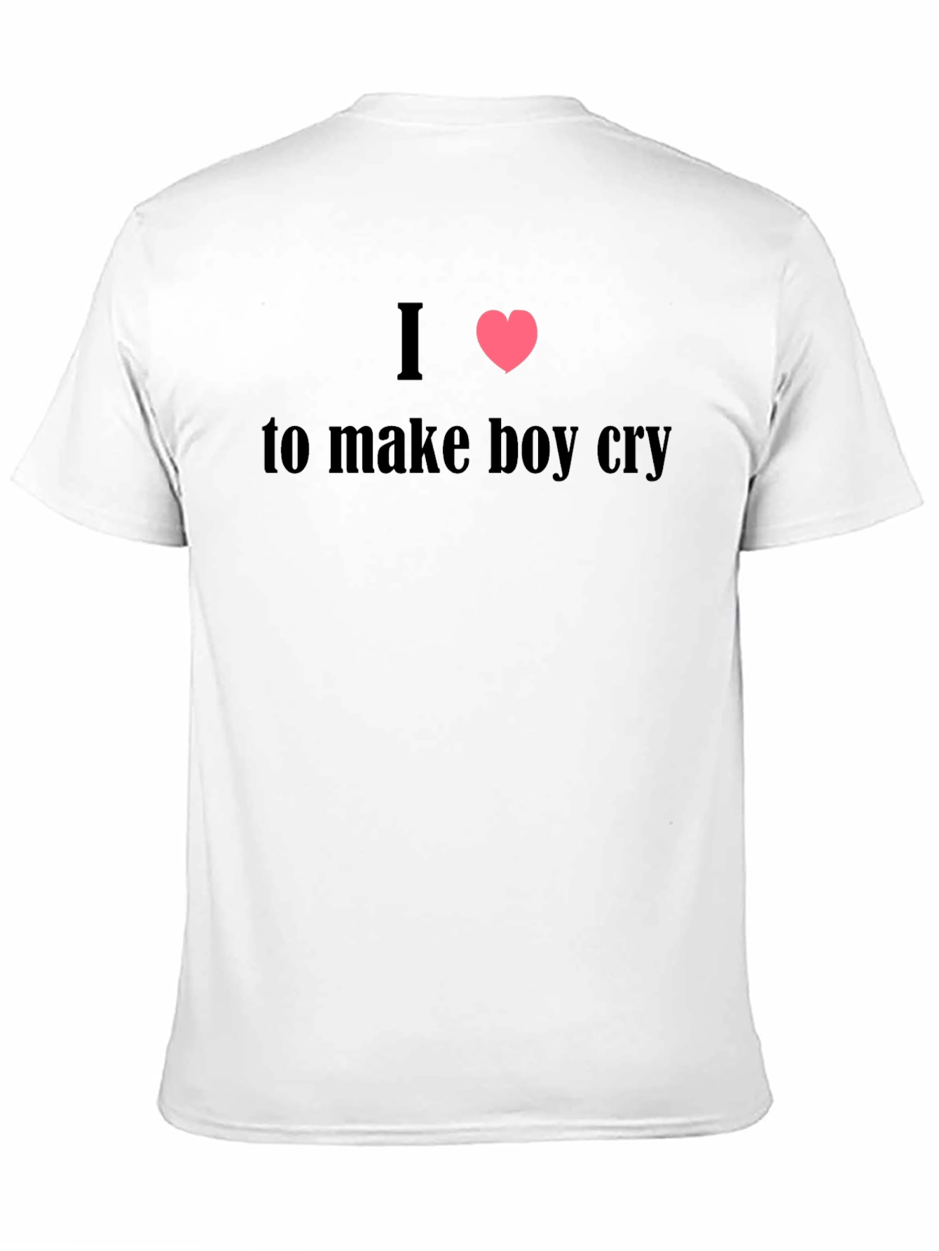 I Heart to Make Boy Cry Black T-Shirt
