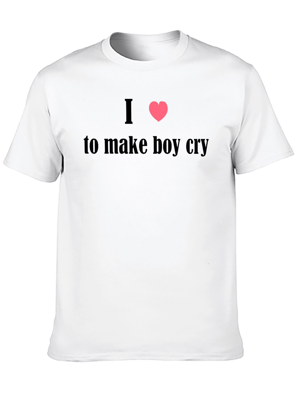 I Heart to Make Boy Cry Black T-Shirt