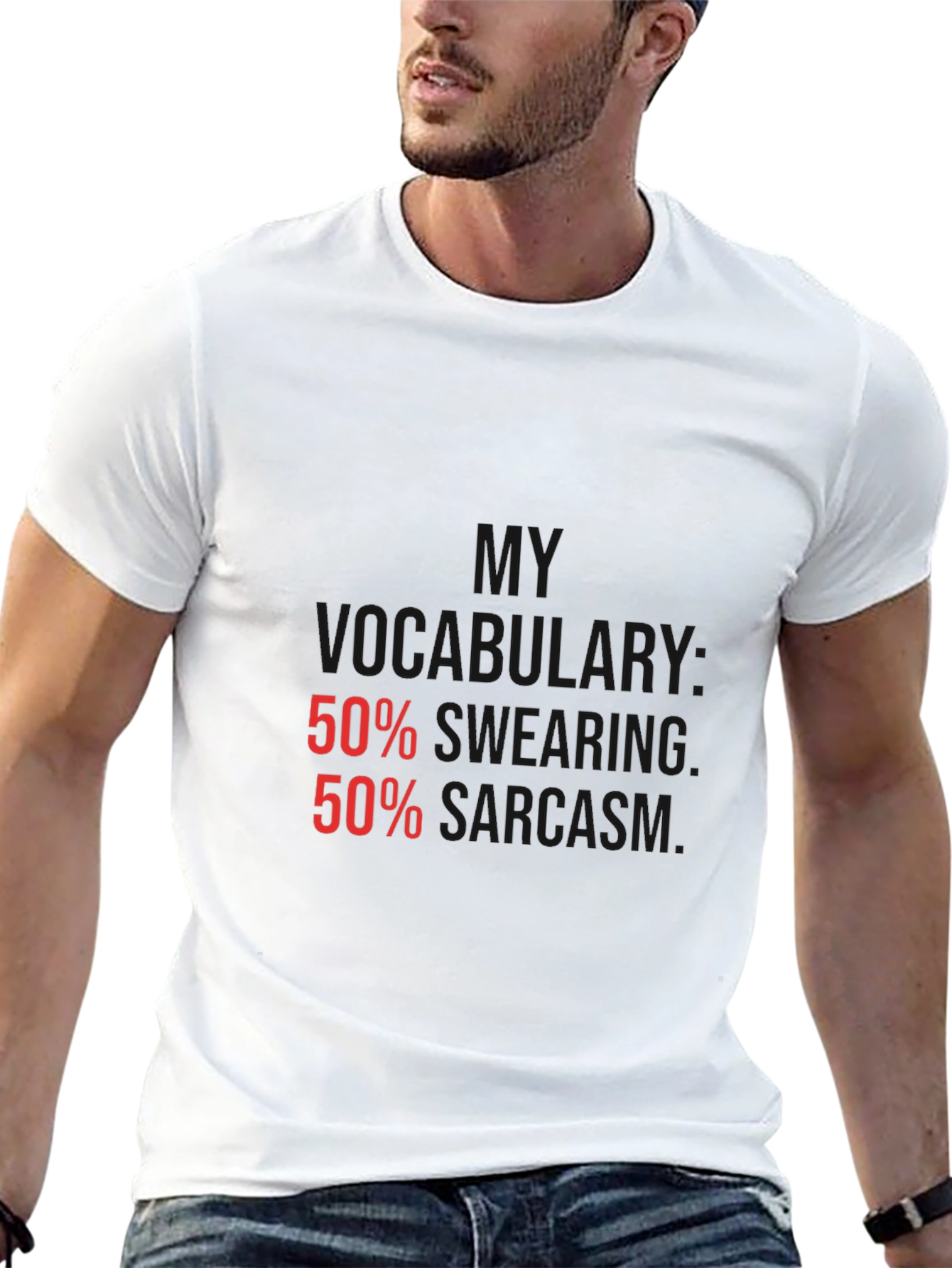 Sarcastic Humor T-Shirt - 50% Swearing 50% Sarcasm