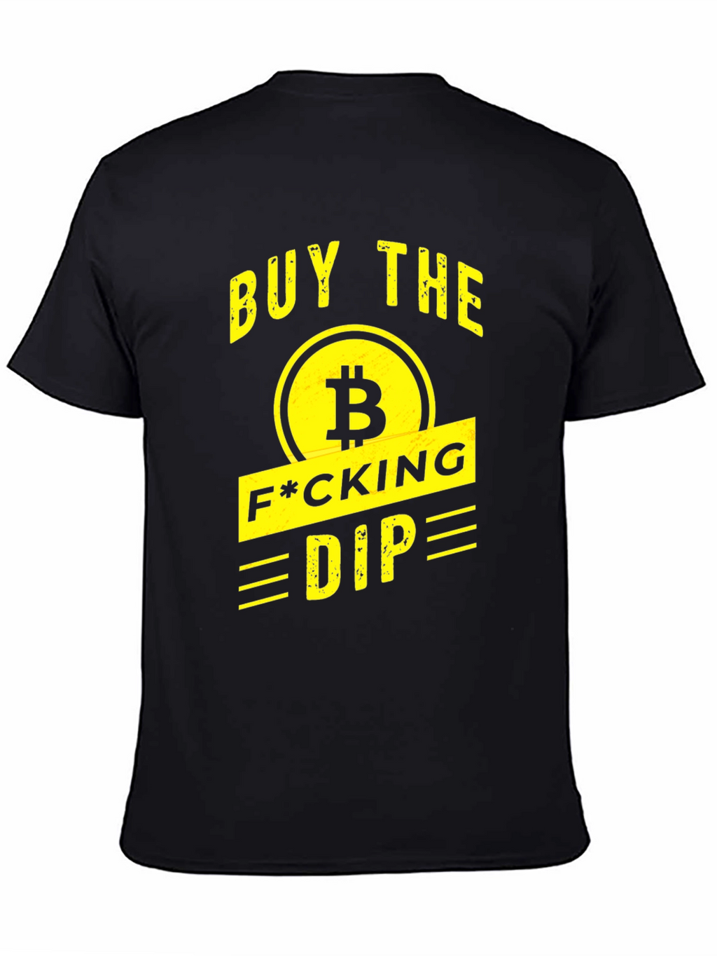 Buy the F*cking Dip T-Shirt - Bitcoin Crypto Tee