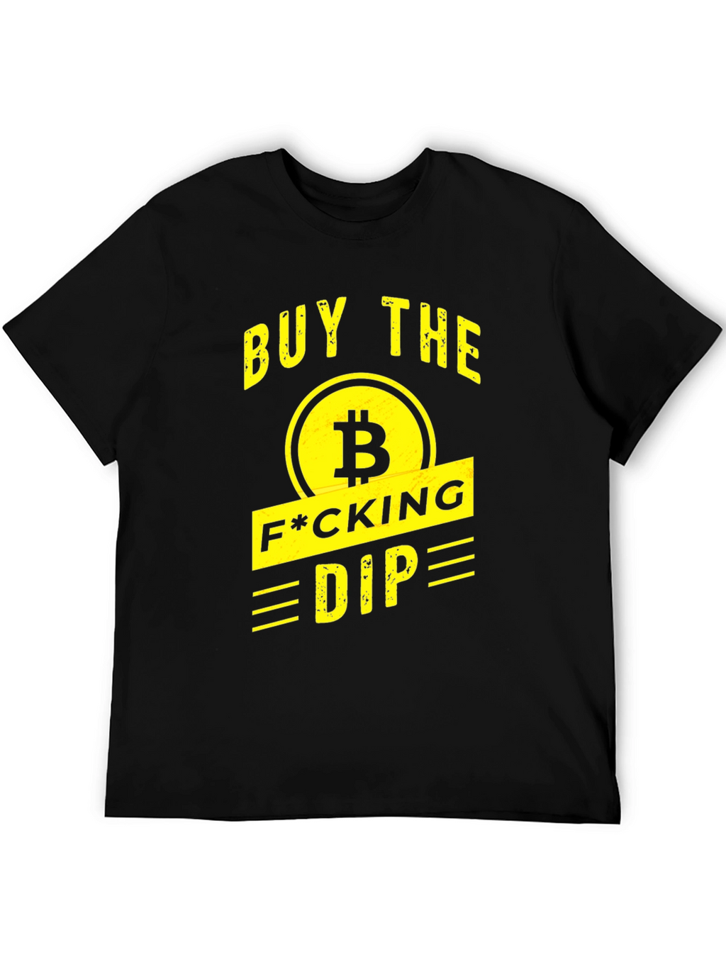 Buy the F*cking Dip T-Shirt - Bitcoin Crypto Tee
