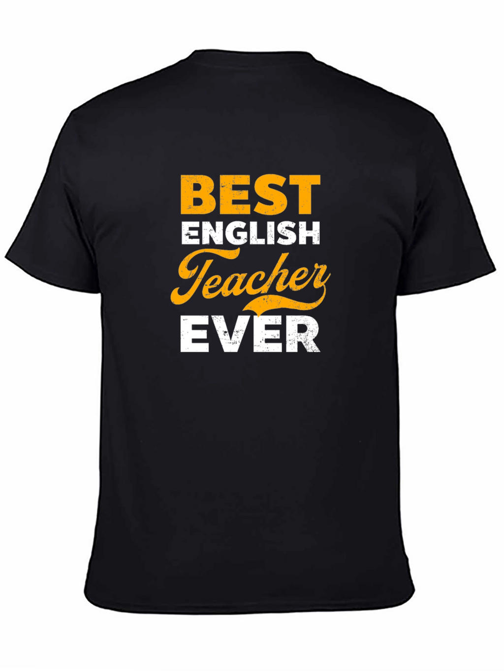 Best English Teacher Ever T-Shirt