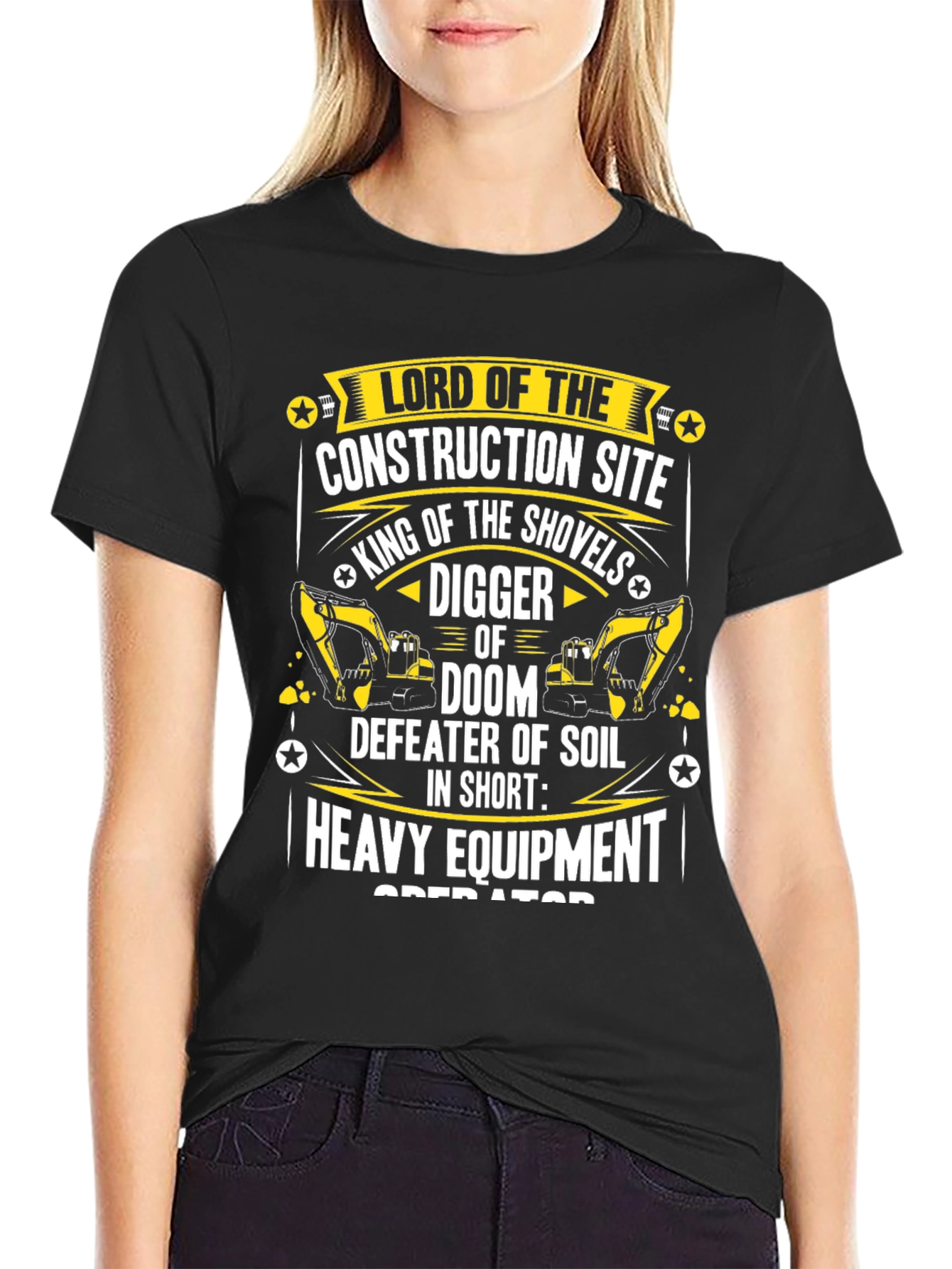 Construction Site Lord Heavy Equipment Operator T-Shirt