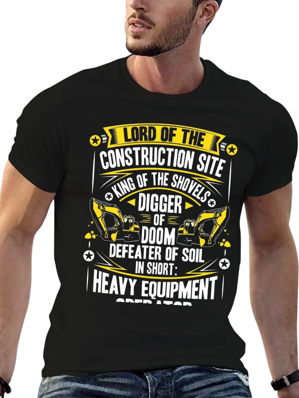 Construction Site Lord Heavy Equipment Operator T-Shirt