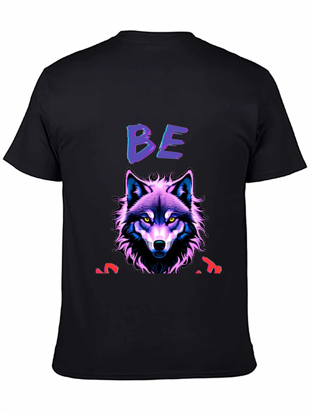 Be The Wolf T-Shirt - Bold Graphic Tee