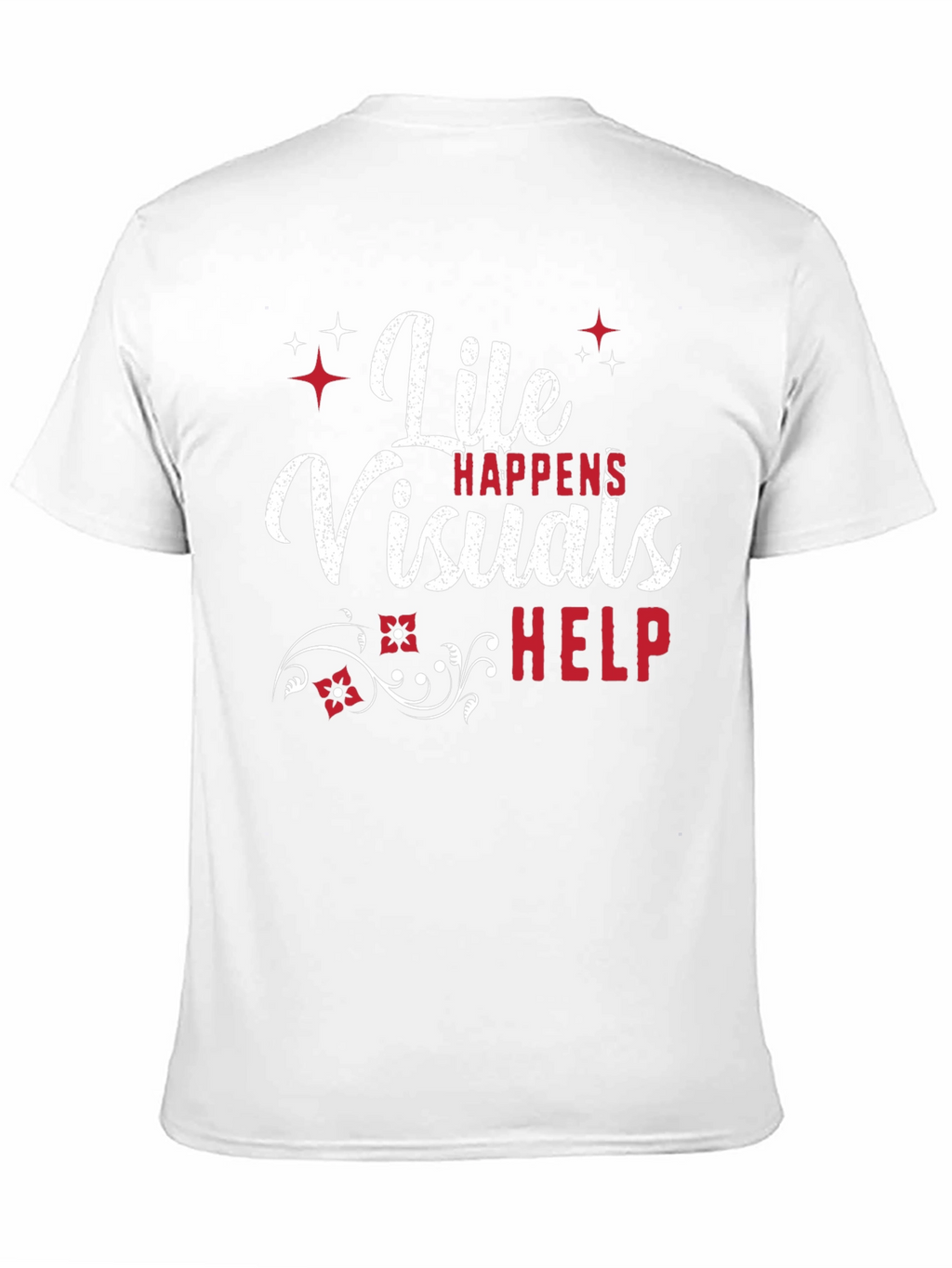 Life Visuals Help Graphic Tee