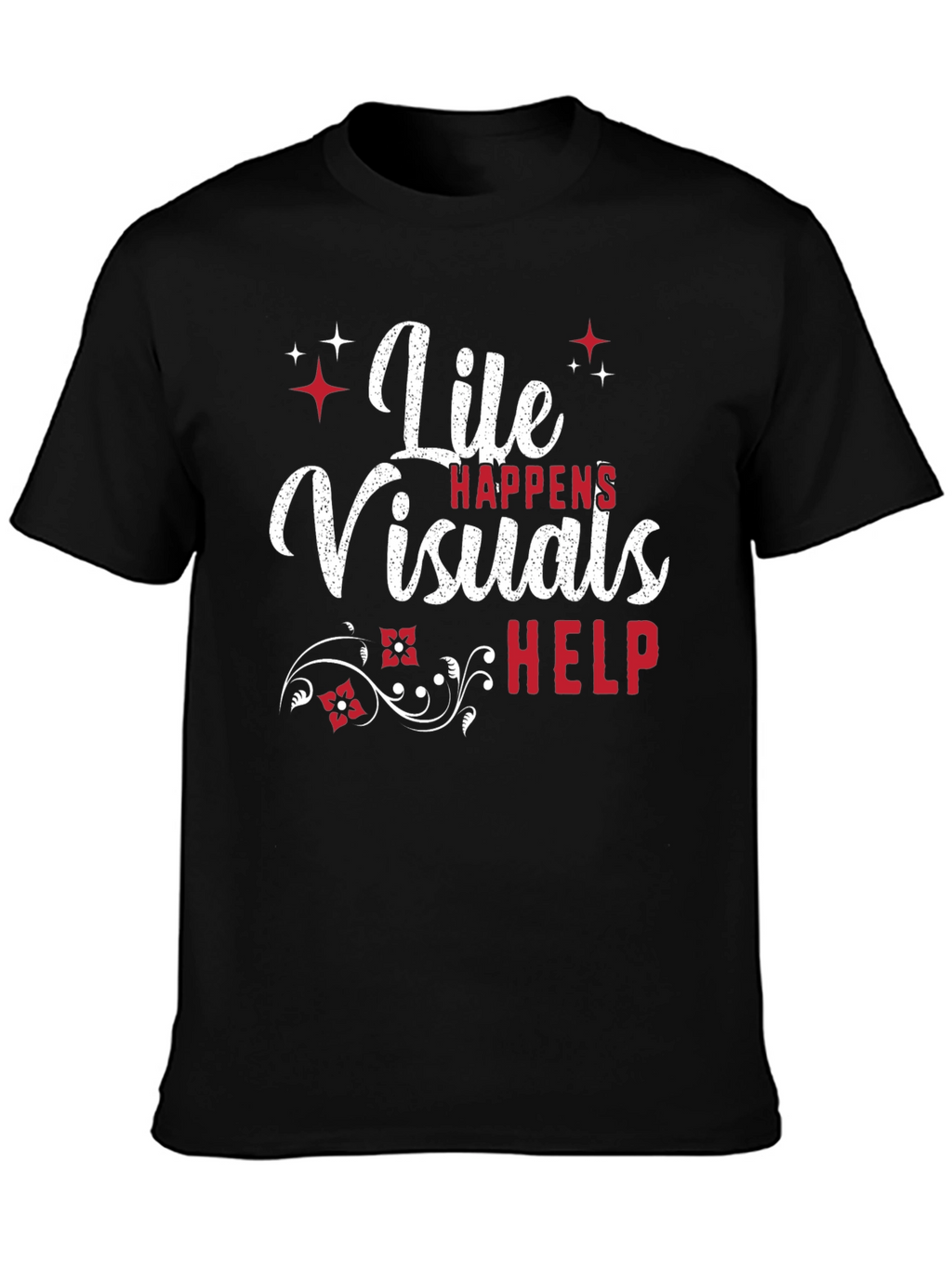 Life Visuals Help Graphic Tee
